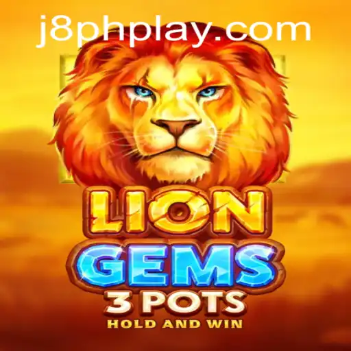 Unveiling LionGems3pots: A Thrilling Expedition with J8PH