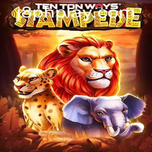 Discover the Exciting World of TenTonWaysStampede: Unleashing the Adventure with J8PH